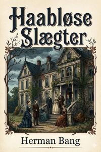 Haabløse Slægter