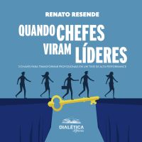 Quando Chefes Viram Líderes