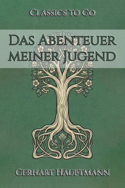 Das Abenteuer meiner Jugend
