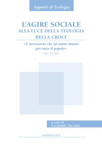 L'agire sociale alla luce della teologia della croce