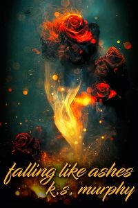 Falling Like Ashes