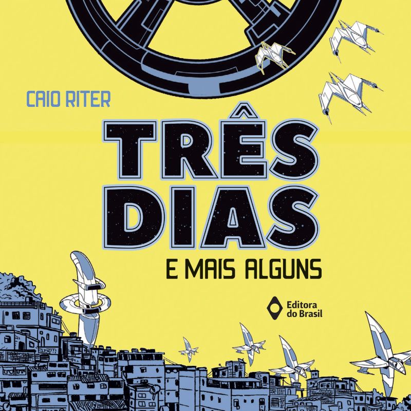 Três dias e mais alguns