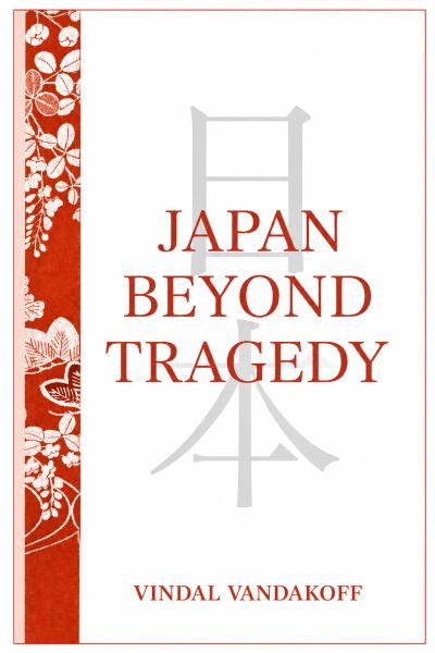 Japan Beyond Tragedy