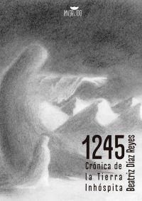 1245: crónica de la Tierra Inhóspita