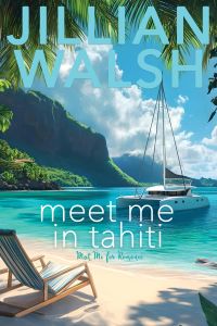 Meet Me in Tahiti