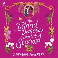 An Island Princess Starts a Scandal