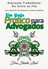 Execução Trabalhista: Do Início Ao Fim