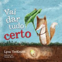 Vai dar tudo certo