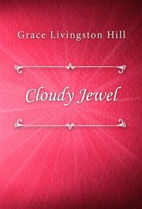 Cloudy Jewel