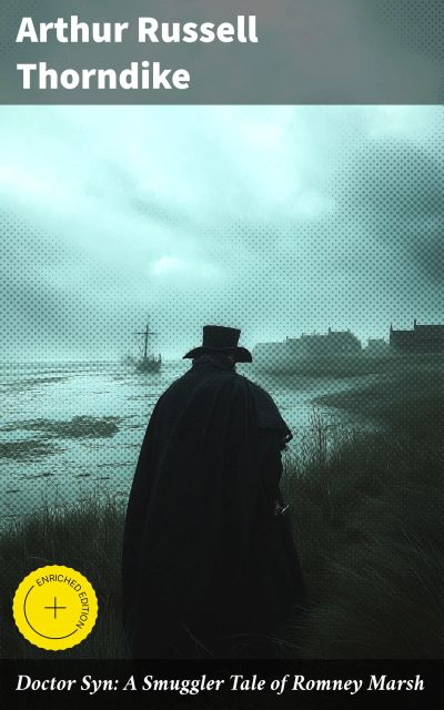 Doctor Syn: A Smuggler Tale of Romney Marsh
