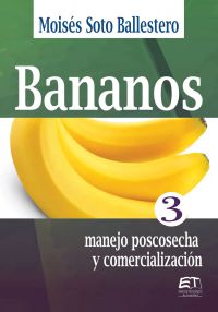 Bananos 3: manejo poscosecha y comercialización