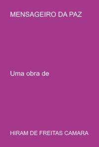 Mensageiro Da Paz