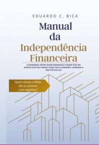 Manual Da Independência Financeira