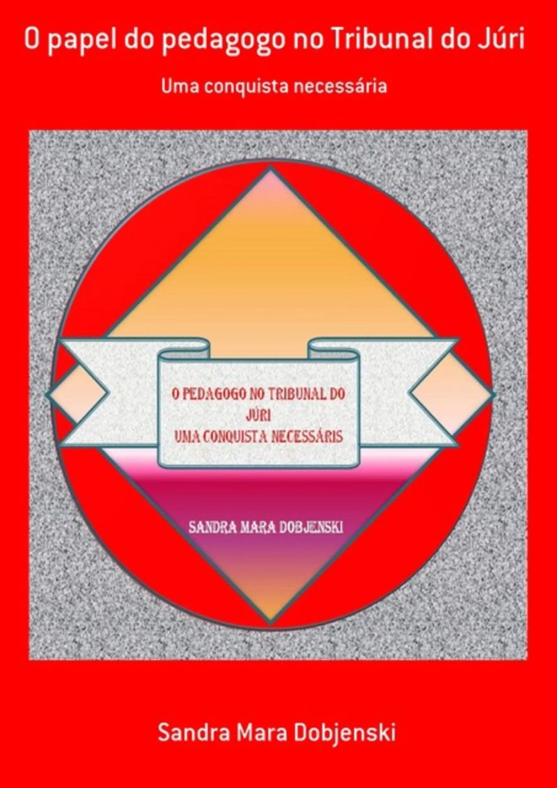 O Papel Do Pedagogo No Tribunal Do Júri