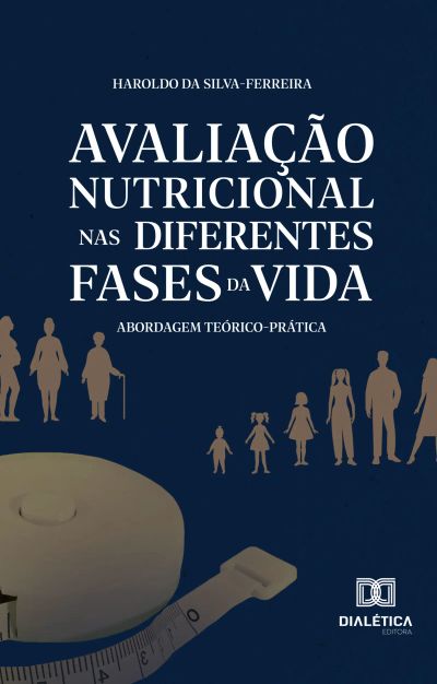 Avaliação nutricional nas diferentes fases da vida