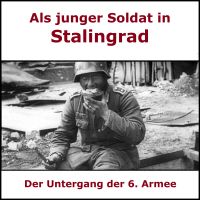 Tagebuch - Ein junger Soldat in Stalingrad