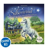 Silberwind, das weiße Einhorn (Band 3) - Die vier Wildpferde