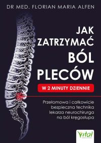 Jak zatrzymać ból pleców w 2 minuty dziennie
