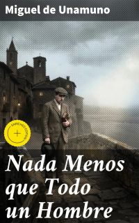 Nada Menos que Todo un Hombre