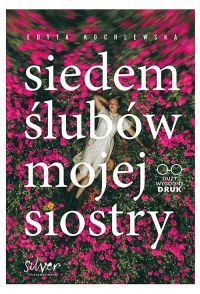 Siedem ślubów mojej siostry