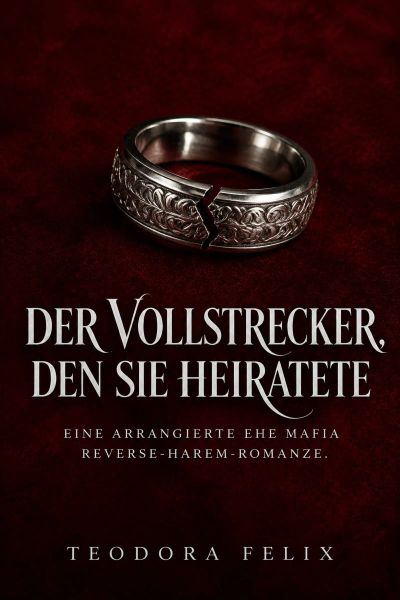 Der Vollstrecker, den sie heiratete