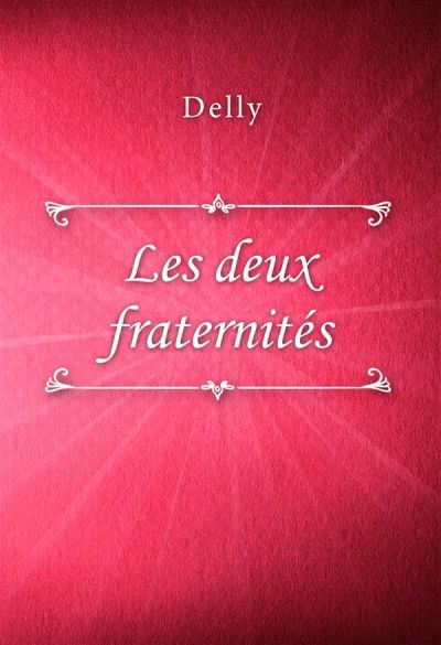 Les deux fraternités