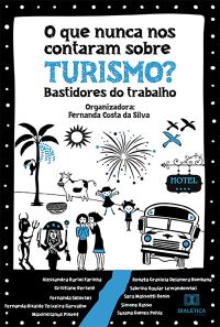 O que nunca nos contaram sobre Turismo?