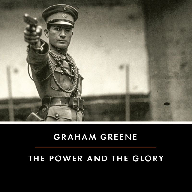 The Power and the Glory