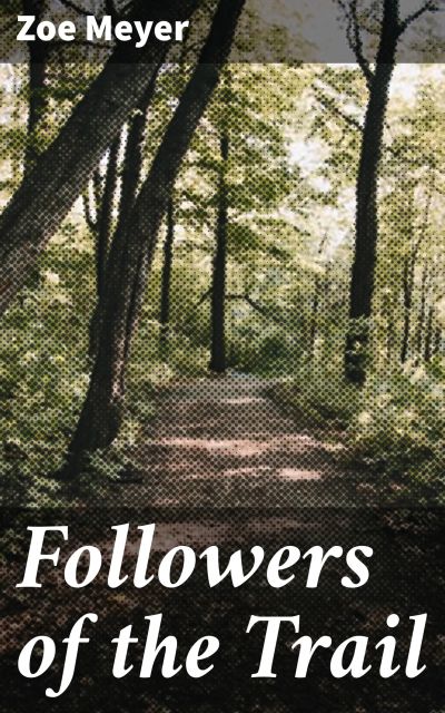Followers of the Trail