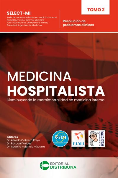 Medicina Hospitalista. Tomo 2: Resolución de problemas clínicos