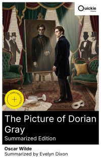 The Picture of Dorian Gray (Summarized Edition)