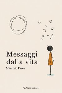 Messaggi dalla vita