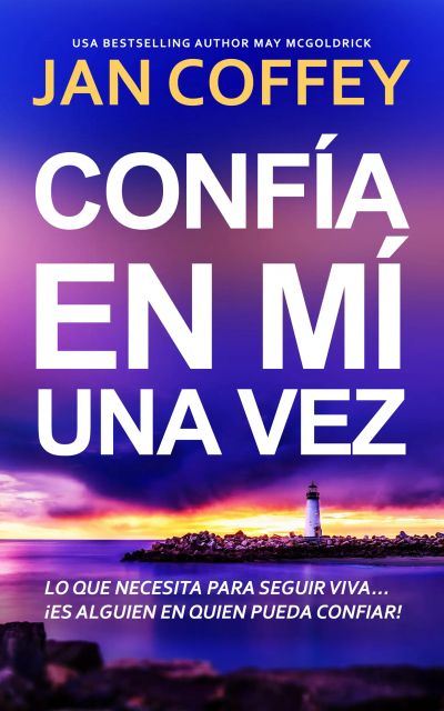 Confía en Mí una Vez