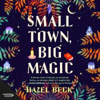 Small Town, Big Magic