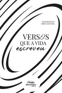 Versos que a vida escreveu