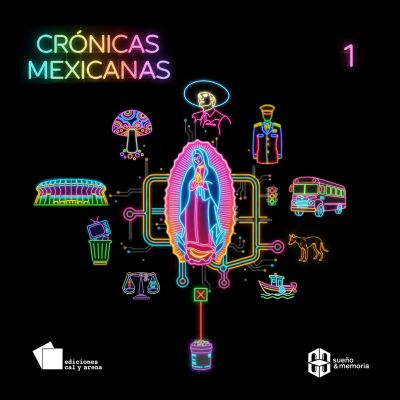 Crónicas Mexicanas 1