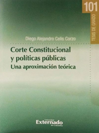 Corte Constitucional y políticas públicas