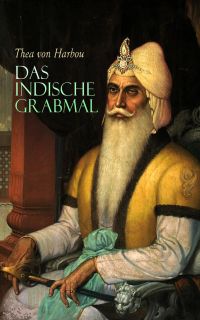 Das indische Grabmal