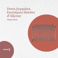D.  Joaquina Eustáquia Simões D'Aljezur