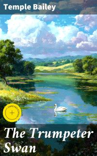 The Trumpeter Swan