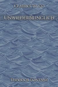 Unwiederbringlich