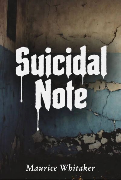 Suicidal Note
