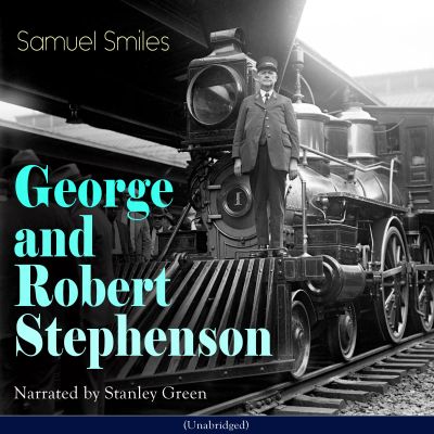 George and Robert Stephenson