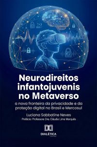 Neurodireitos Infantojuvenis no Metaverso