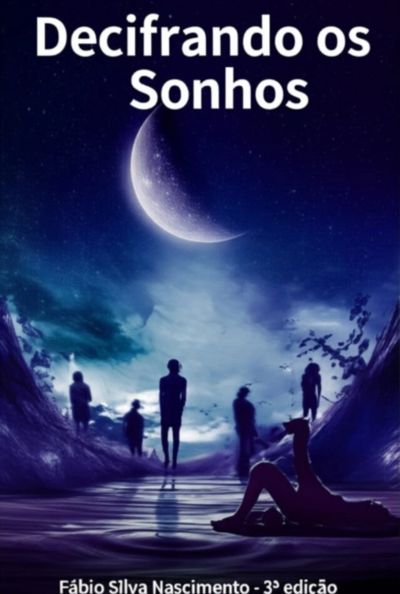 Decifrando Os Sonhos -