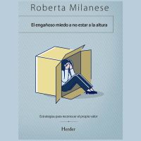 El engañoso miedo a no estar a la altura