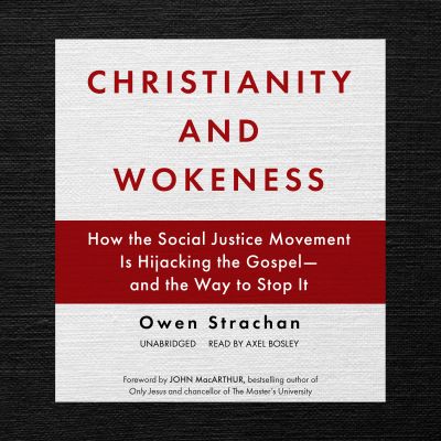 Christianity and Wokeness