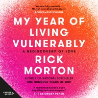 My Year Of Living Vulnerably