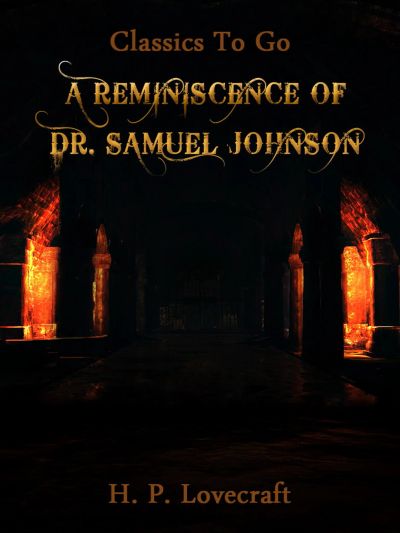 A Reminiscence of Dr. Samuel Johnson