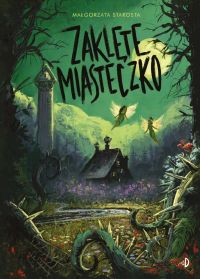 Zaklęte miasteczko
